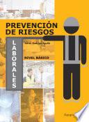 Prevención de riesgos laborales. Nivel básico
