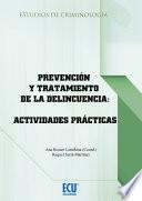 Prevención y tratamiento de la delincuencia