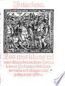 Primaleon. Los tres libros del muy esforcado cauallero Primaleon et Polendos su hermano hijos del emperador palmerin de Oliua