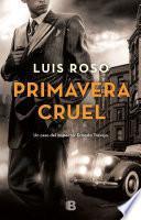 Primavera cruel (Inspector Trevejo 2)