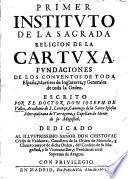 Primer instituto de la sagrada religion de la Cartuxa