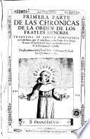 Primera parte de las chronicas de la orden de los frayles menores