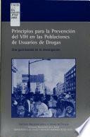 Principios para la prevencion del VIH en las poblaciones de usuarios de drogas