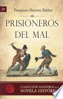 Prisioneros del mal