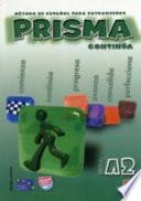 PRISMA A2 - Continúa - Libro del Alumno - Método de español para extranjeros. Nivel A2