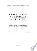 Problemas agrícolas actuales