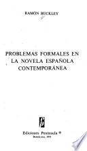 Problemas formales en la novela española contemporánea