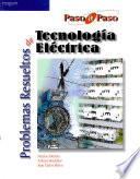 Problemas resueltos de tecnología eléctrica
