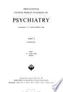Proceedings Fourth World Congress of Psychiatry: Symposia