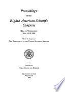 Proceedings of the eighth American scientific congress held in Washington May 10-18, 1940