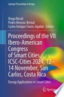 Proceedings of the VII Ibero-American Congress of Smart Cities, ICSC-Cities 2024, 12–14 November, San Carlos, Costa Rica