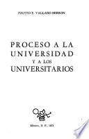 Proceso a la Universidad y a los universitarios
