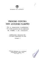Proceso contra don Antonio Nariño, por la publicación clandestina de la Declaración de los derechos del hombre y del ciudadano