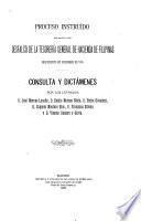 Proceso instruido con motivo del desfalco de la tesorería general de hacienda de Filipinas ...