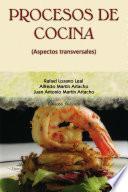 PROCESOS DE COCINA. (Aspectos transversales)