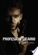 Profesión: Sicario