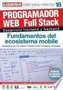 PROGRAMACION WEB Full Stack 18 - Fundamentos del ecosistema mobile
