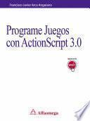 Programe juegos con actionscript 3.0