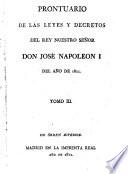Prontuario de las Leyes y Decretos del Rey D.José Napoleón Io