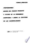 Proposiciones acerca del pasado, presente y futuro de la comunidad campesina y sobre la cuestión de las nacionalidades