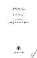 Prosa: Arcadia. El peregrino en su patria