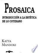 Prosaica