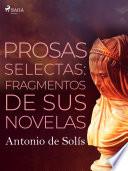 Prosas selectas: fragmentos de sus novelas