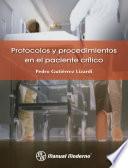 Protocolos y procedimientos en el paciente crítico