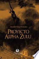 Proyecto Alpha Zulú