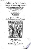 Psalterio de David con paraphrases y breves declaraciones, nuevamente traduzido en lengua castellana