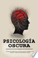 Psicología Oscura