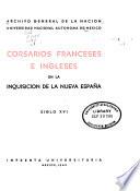 Publicaciones del Archivo General de la Nación en cooperación con la Universidad Nacional Autónoma de Mexico