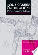 ¿Qué cambia la educación?