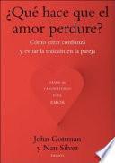 ¿Qué hace que el amor perdure?