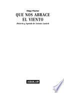 Que nos abrace el viento