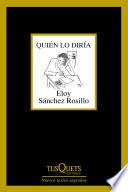 Quién lo diría
