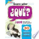 Quiero saber ¿QUÉ? (Kids Ask WHAT?)