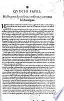 Quinto papel. Medio general para sanar, conseruar, y aumentar la Monarquia