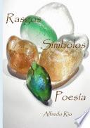 Rasgos, símbolos y poesía