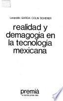 Realidad y demagogia en la tecnología mexicana
