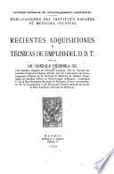 Recientes adquisiciones y técnicas de empleo del D. D. T.