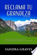 Reclama tu grandeza