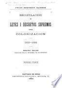 Recopilacion de leyes i decretos supremos sobre colonizacion
