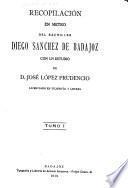 Recopilación en metro del bachiller Diego Sanchez de Badajos