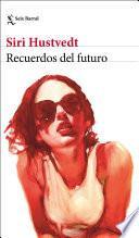 Recuerdos del futuro