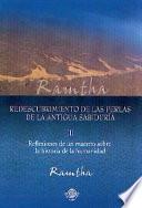 Redescubrimiento de las perlas de la antigua sabiduria/ a Master's Reflections on the History of Humanity