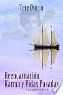 Reencarnación, Karma y Vidas Pasadas