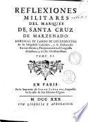 Reflexiones militares del marques de Santa Cruz de Marzenado. Mariscal de campo de los exercitos de su magestàd cathólica ... Tomo 11