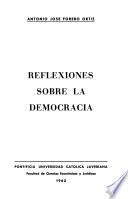 Reflexiones sobre la democracia