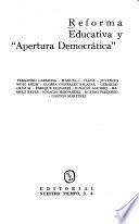 Reforma educativa y apertura democrática